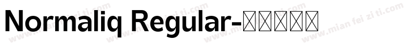 Normaliq Regular字体转换